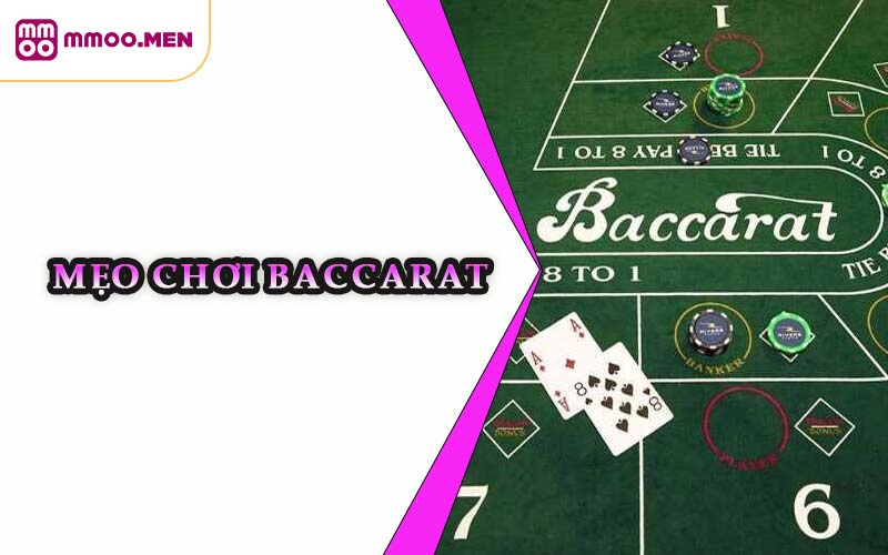 Mẹo Chơi Baccarat