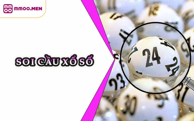 Soi Cầu Xổ Số