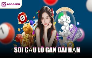 Soi Cầu Lô Gan Dài Hạn